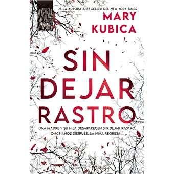 Portada de Sin dejar rastro, Mary Kubica