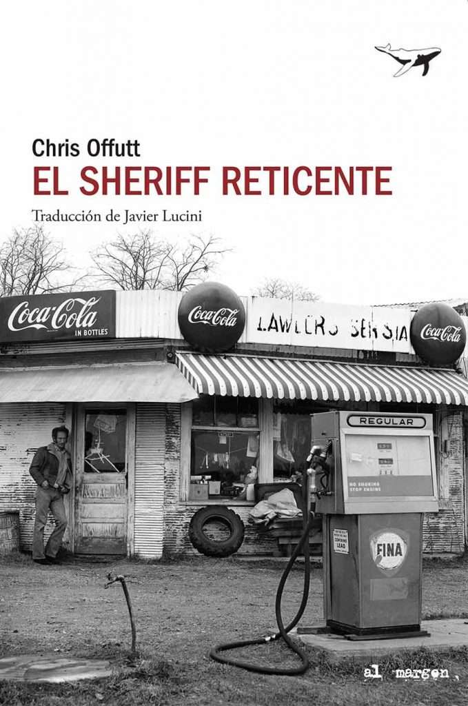 Portada de El sheriff reticente, Chris Offutt