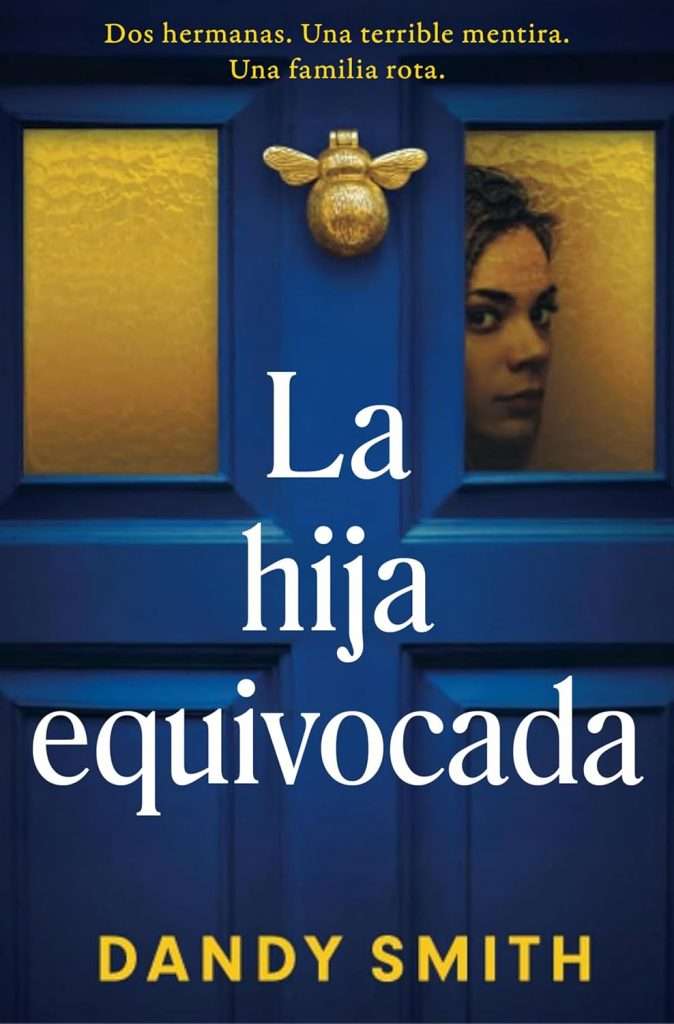Portada de La hija equivocada, Dandy Smith
