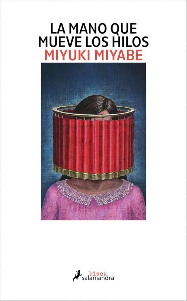 Portada de La mano que mueve los hilos, Miyuki Miyabe