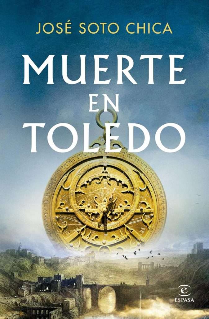 Portada de Muerte en Toledo, José Soto Chica