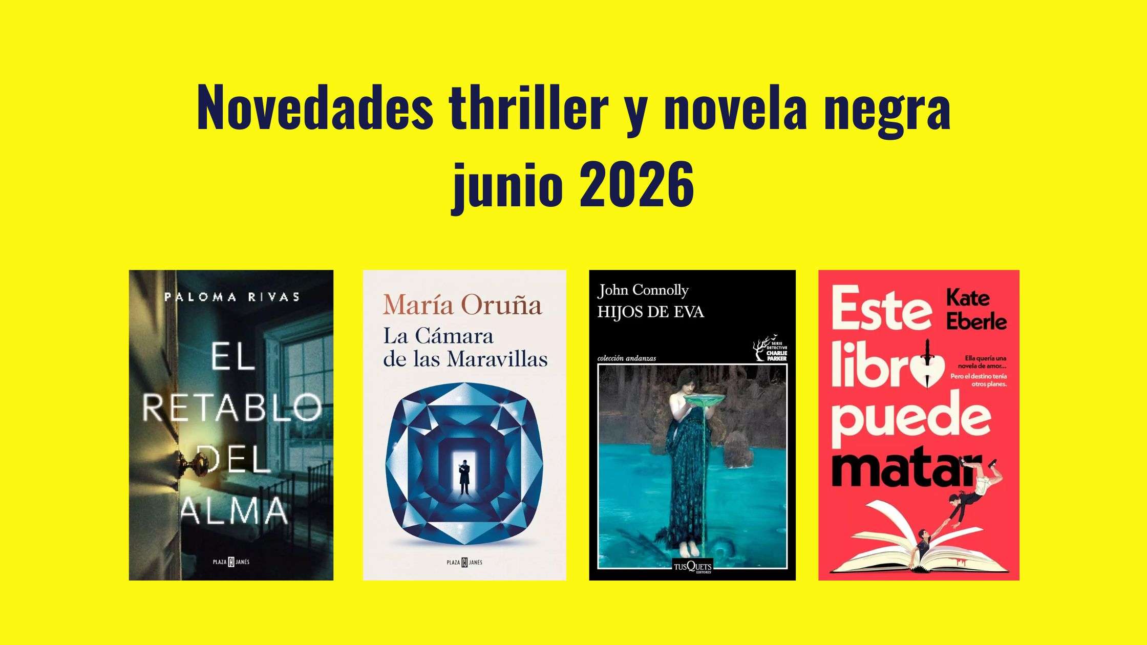 Novedades thriller y novela negra junio 2026