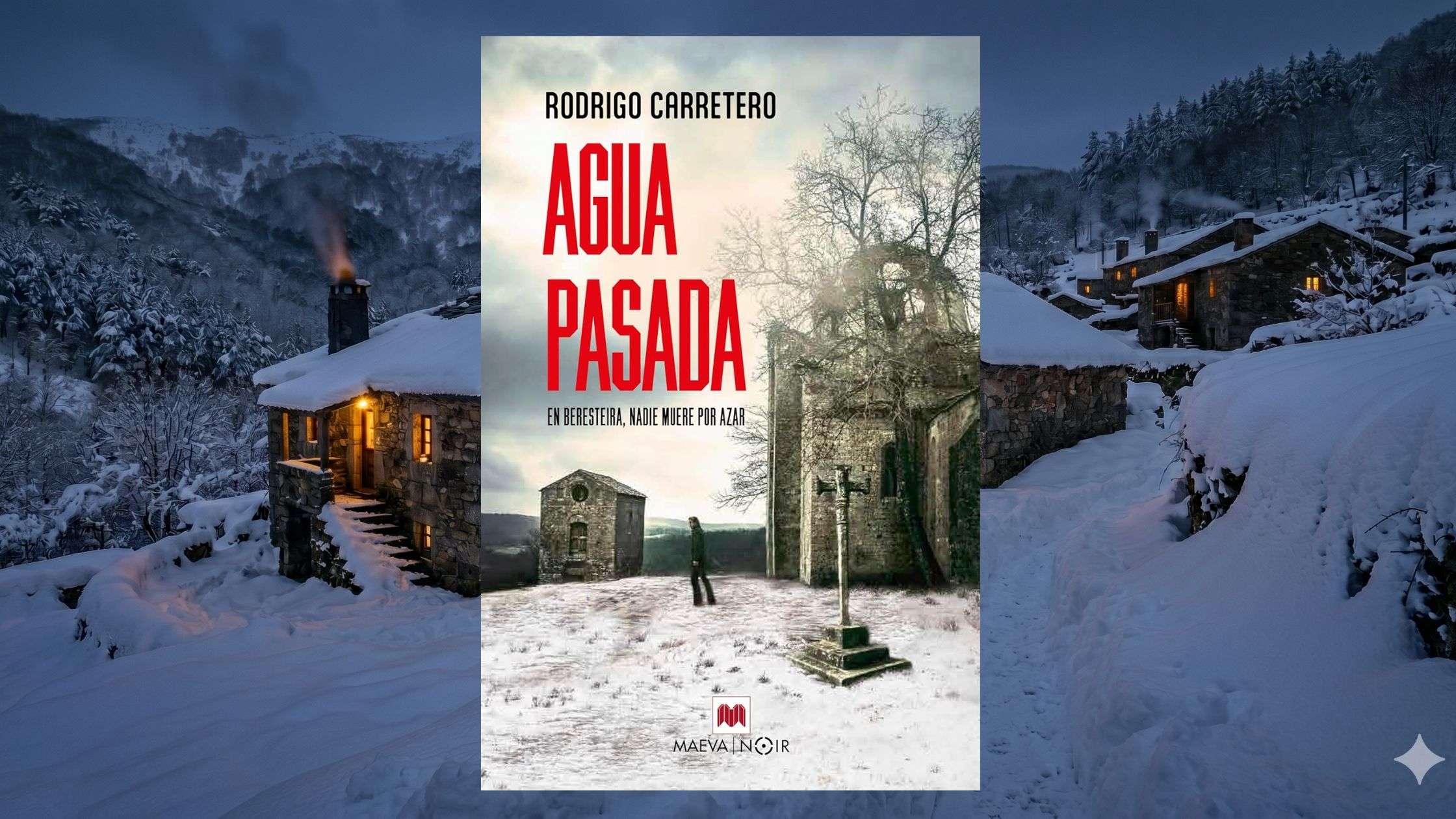 Reseña Agua Pasada Rodrigo Carretero noiir rural thriller psicológico