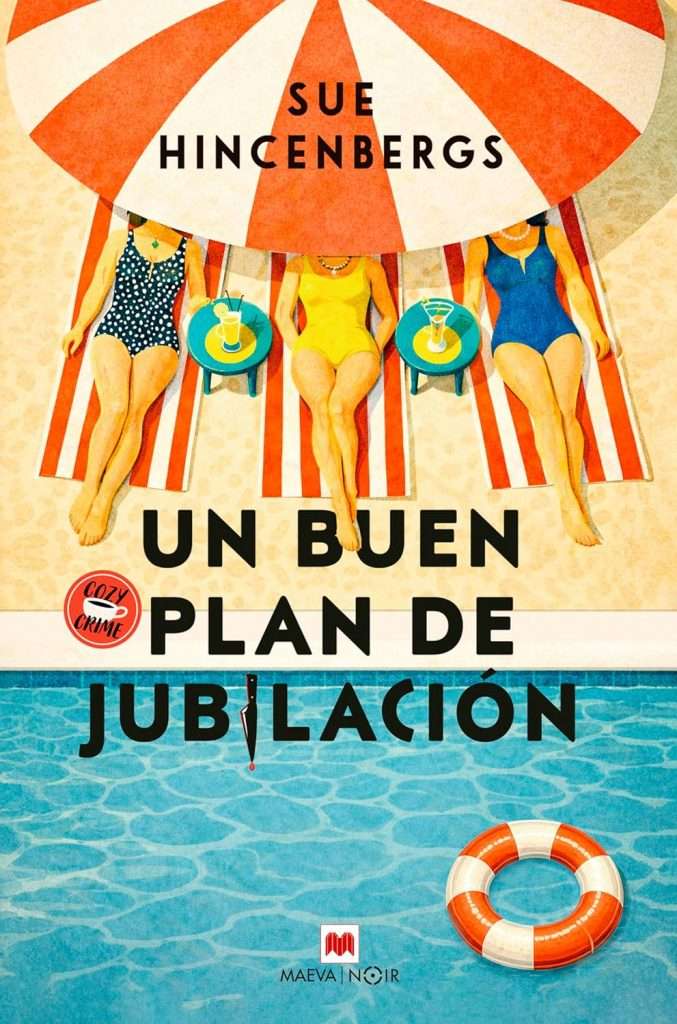 Portada de Un buen plan de jubilación, Sue Hincenbergs