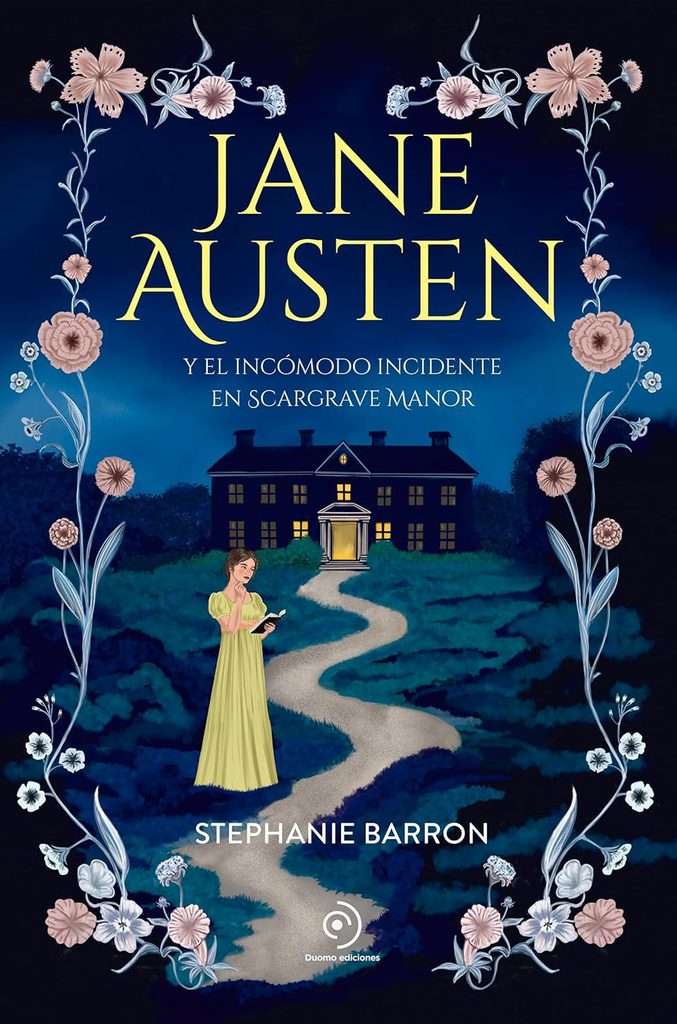 Portada de Jane Austen y el incómodo incidente en Scargrave Manor, Stephanie Barron