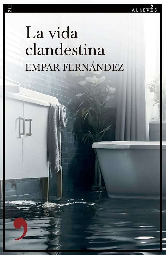 Portada de La vida clandestina, Empar Fernández