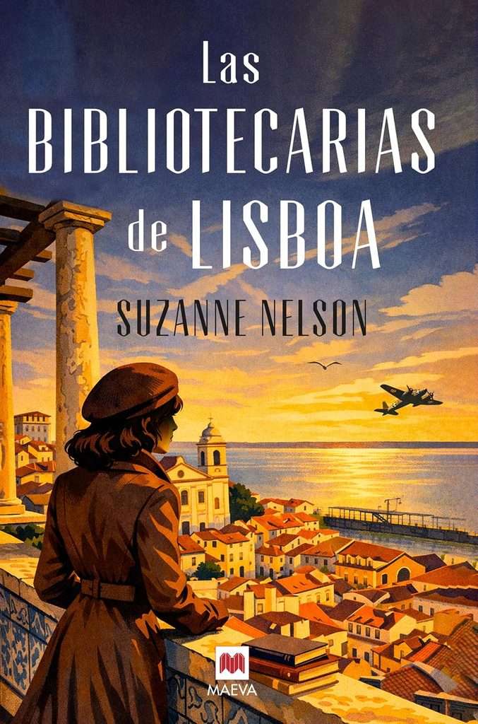 Portada de Las bibliotecarias de Lisboa, Suzanne Nelso