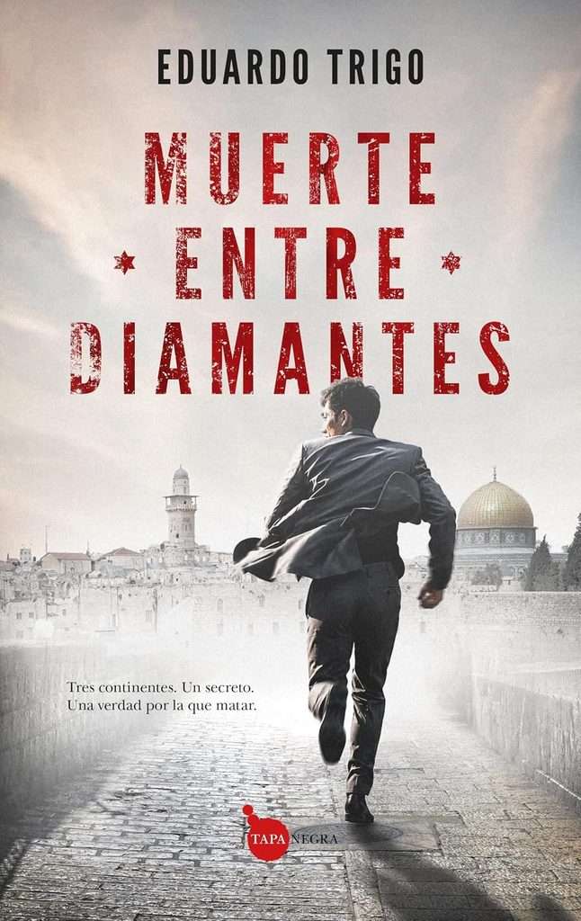 Portada de Muerte entre diamantes, Eduardo Trigo