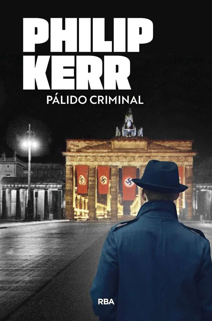 Portada de Pálido criminal, Philip Kerr