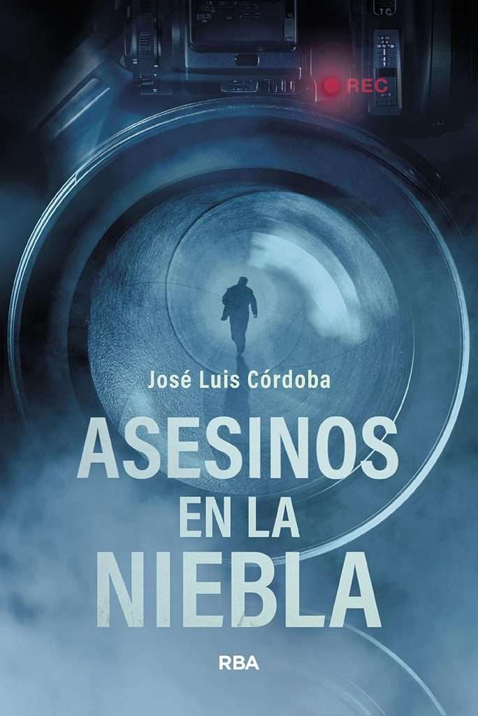 Portada de Asesinos en la niebla, José Luis Córdoba