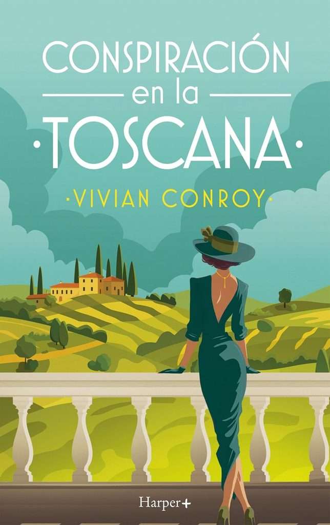 Portada de Conspiración en la Toscana, Vivian Conroy