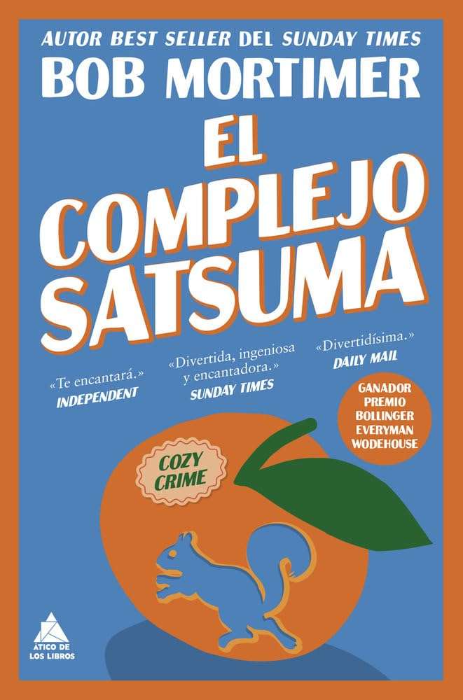 Portada de El complejo Satsuma, Bob Mortimer