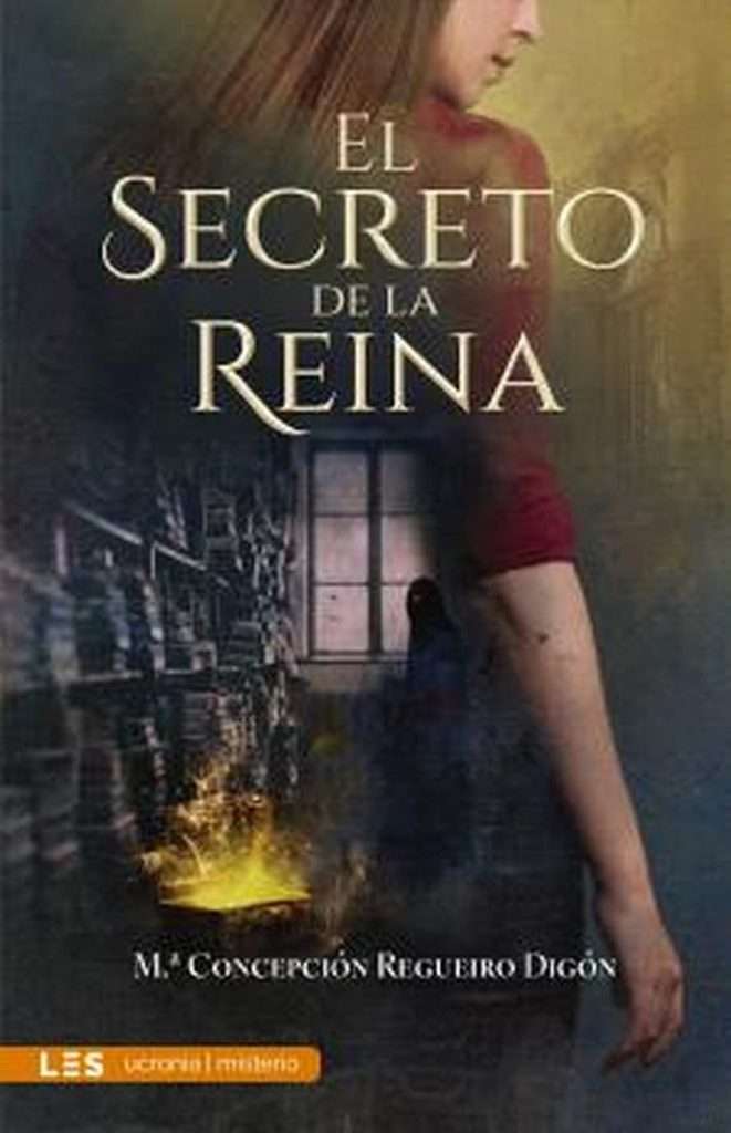 Portada de El secreto de la reina, Conchi Regueiro Digón