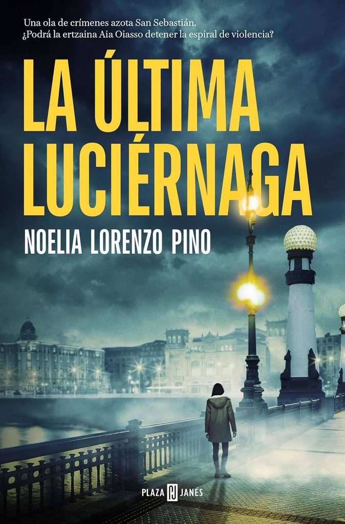 Portada de La última luciérnaga, Noelia Lorenzo Pino