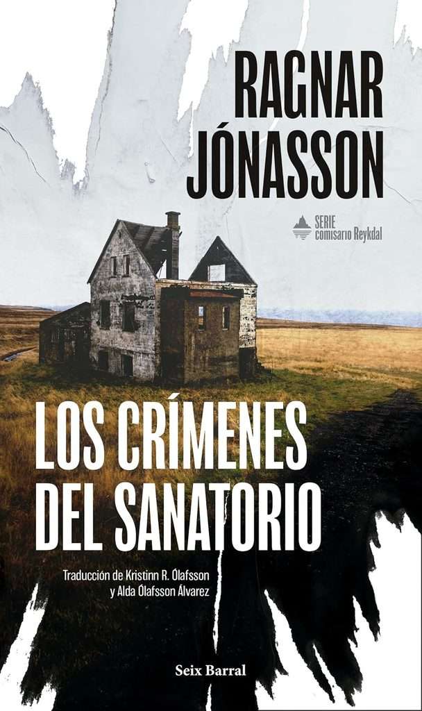 Portada de Los crímenes del sanatorio, Ragnar Jónasson
