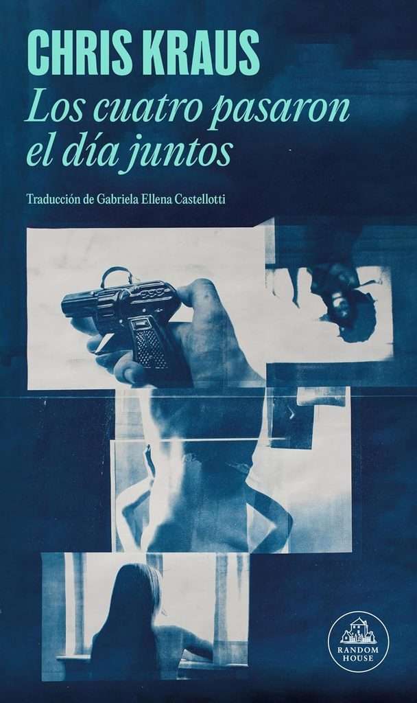 Portada de Los cuatro pasaron el día juntos, Chris Kraus