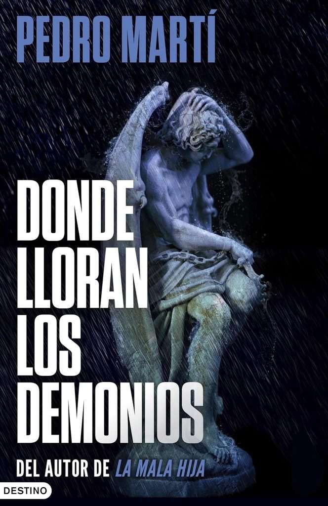 Portada de Donde lloran los demonios, Pedro Martí
