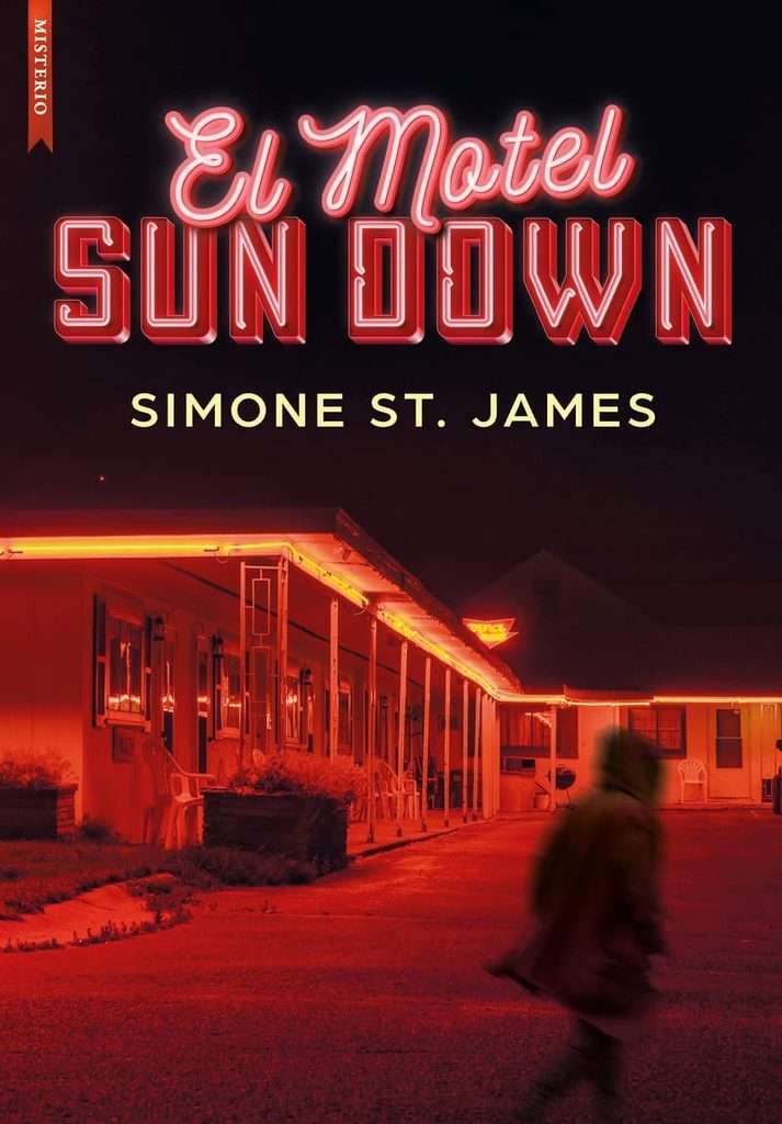 Portada de El motel Sun Down, Simone St. James