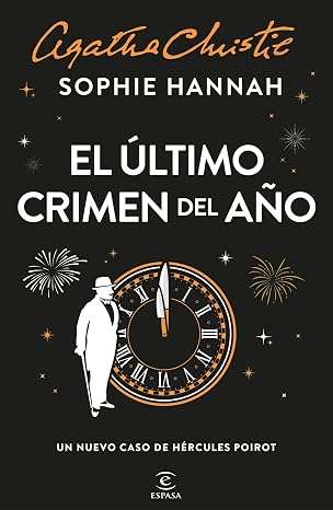Portada de El último crimen del año. Un nuevo caso de Hércules Poirot, Sophie Hannah