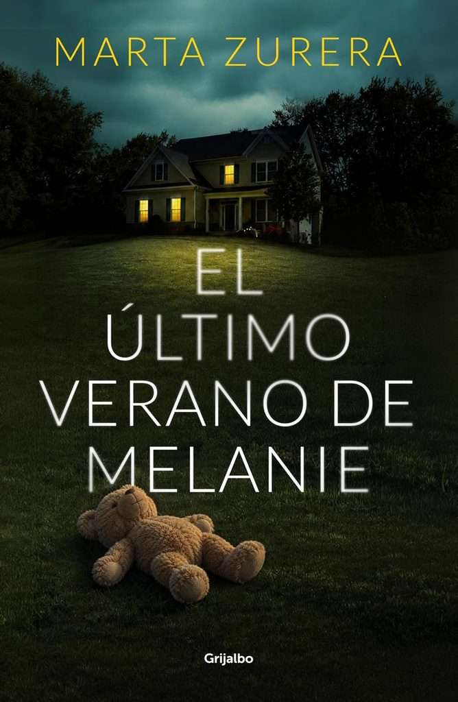 Portada de El último verano de Melanie, Marta Zurera