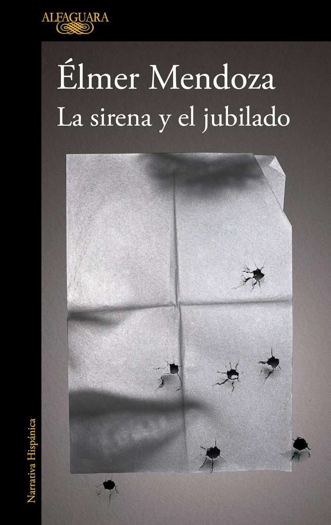 Portada de La sirena y el jubilado, Elmer Mendoza