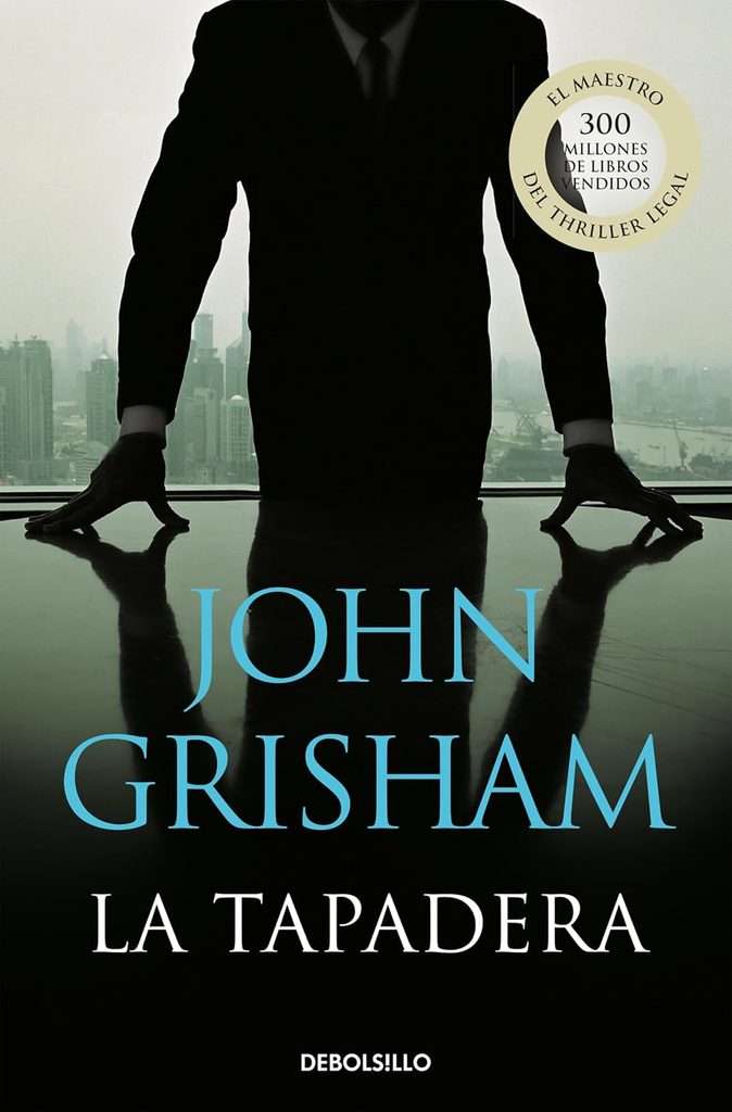 Portada de La tapadera, John Grisham