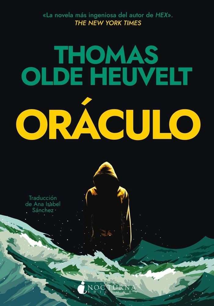 Portada de Oráculo, Thomas Olde Heuvelt