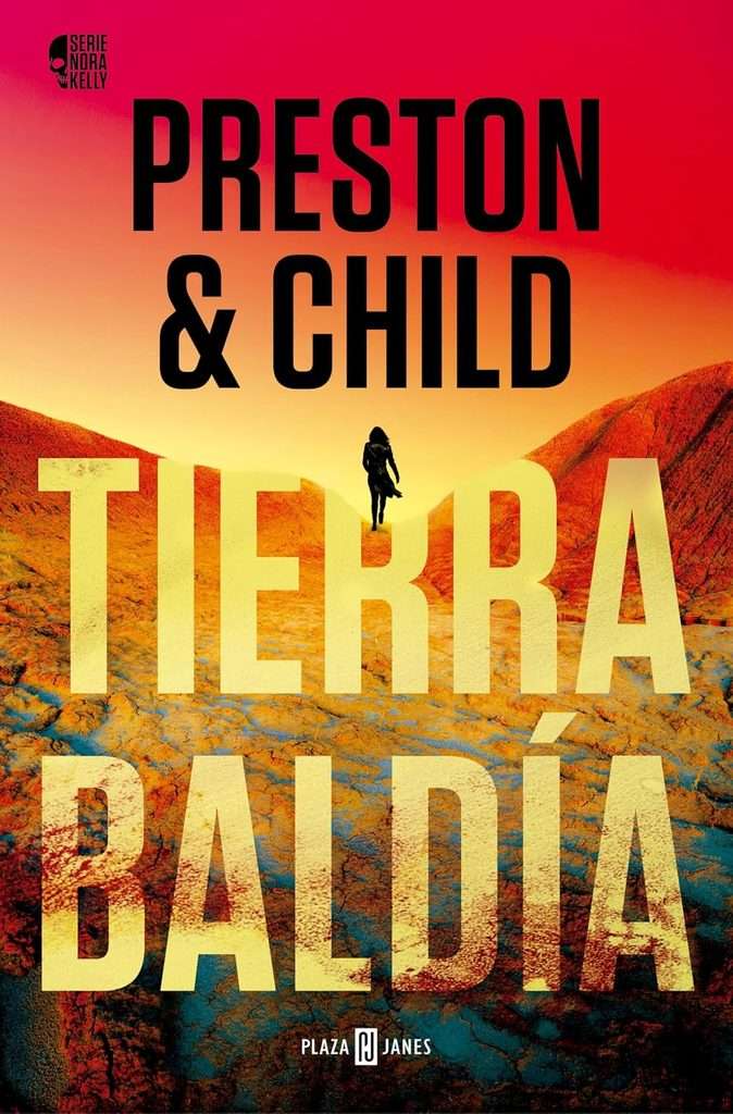 Portada de Tierra baldía, Douglas Preston, Lincoln Child