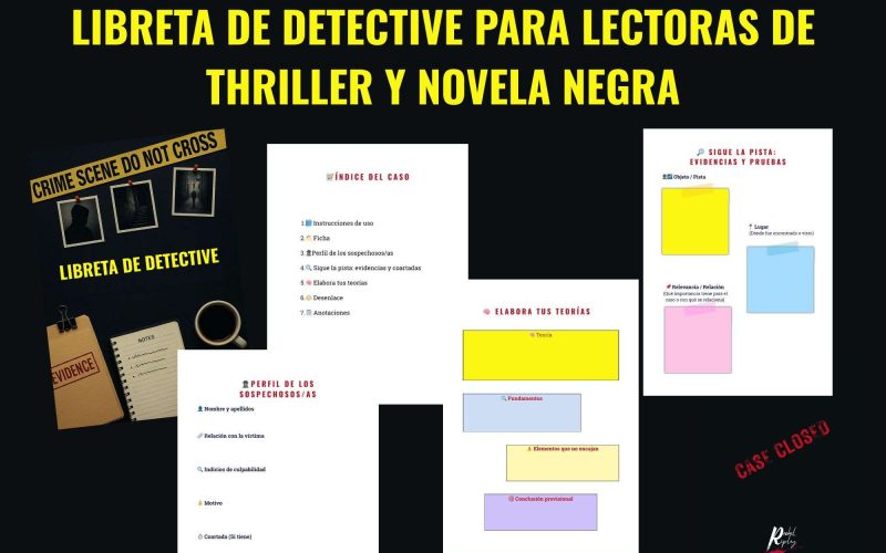 Páginas interiores de la libreta de investigación digital para lectoras de thriller con secciones de perfil de sospechosos, evidencias y teorías del caso.